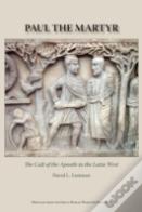 Paul The Martyr