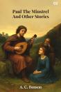 Paul The Minstrel And Other Stories - Preview