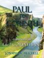 Paul To Corinth, Comments On First Corinthians And Second Corinthians - Preview