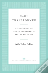 Paul Transformed