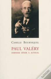 Capa do artigo Paul Valéry ; Dernier Dîner À Auteuil