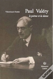 Paul Valéry ; Le Poème Et La Danse