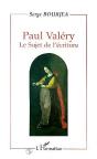 Paul Valery ; Le Sujet De L'Ecriture - Preview