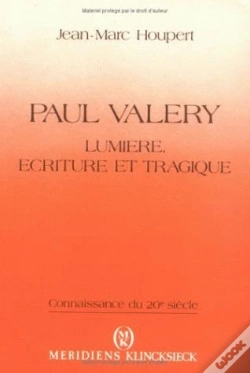 Capa do artigo Paul Valéry : Lumière, Écriture Et Tragique