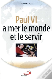 Capa do artigo Paul Vi, Aimer Et Servir Le Monde