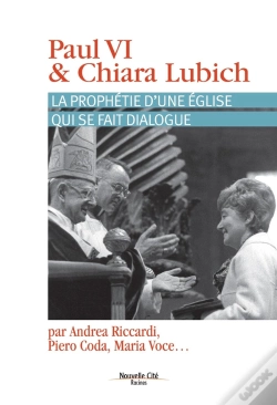 Capa do artigo Paul Vi & Chiara Lubich ; La Prophétie Du Dialogue