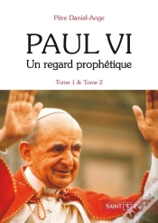 Capa do artigo Paul Vi ; Un Regard Prophétique Tome 1 Et Tome 2