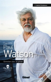 Capa do artigo Paul Watson ; Entretien Avec Un Pirate