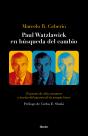 Paul Watzlawick En Búsqueda Del Cambio - Preview