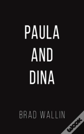 Paula And Dina