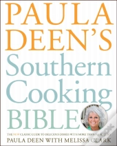 Paula Deen'S Southern Cooking Bible