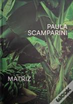 Paula Scamparini. Matriz