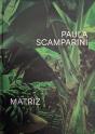 Paula Scamparini. Matriz - Preview