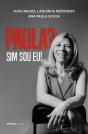 Paula? Sim Sou Eu! - Preview