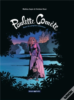Capa do artigo Paulette Comete Tome 2 ; Reine Des Gangsters Par Intérim