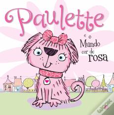 Paulette e o Mundo Cor de Rosa