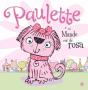 Paulette e o Mundo Cor de Rosa - Preview