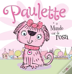 Capa do artigo Paulette e o Mundo Cor de Rosa