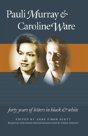 Pauli Murray And Caroline Ware - Preview