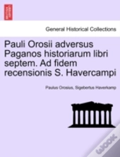 Pauli Orosii Adversus Paganos Historiaru
