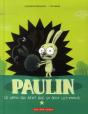 Paulin Le Lapin, Qui Sent Que Ca Sent Les Ennuis - Preview