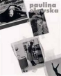 Paulina Olowska - Preview