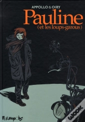 Pauline... Et Les Loups-Garous