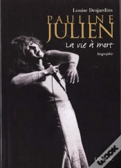 Capa do artigo Pauline Julien ; La Vie A Mort