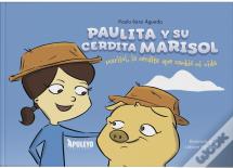 Paulita Y Su Cerdita Marisol