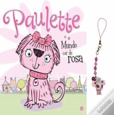 Paullete e o Mundo Cor de Rosa