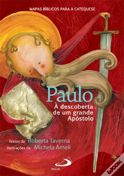 Capa do artigo Paulo - À Descoberta de um Grande Apóstolo