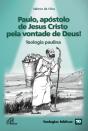 Paulo, Apóstolo De Jesus Cristo Pela Vontade De Deus! - Preview