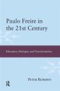 Paulo Freire In The 21st Century - Preview