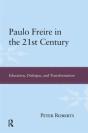 Paulo Freire In The 21st Century - Preview