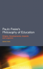 Paulo Freire'S Philosophy Of Education - Preview