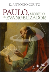 Paulo, Modelo de Evangelizador