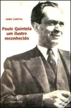 Capa do artigo Paulo Quintela - Um Ilustre Reconhecido