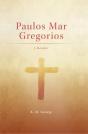 Paulos Mar Gregorios - Preview