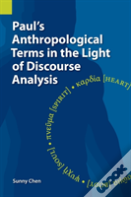 Paul'S Anthropological Terms In The Light Of Discourse Analysis