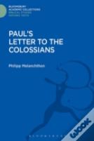 Paul'S Letter To The Colossians