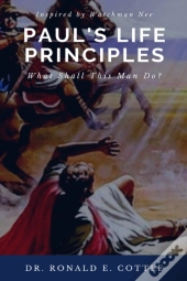 Paul'S Life Principles