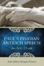Pauls Pisidian Antioch Speech (Acts 13) - Preview