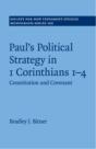 Paul'S Political Strategy In 1 Corinthians 1â€“4 - Preview
