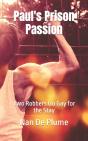 Paul'S Prison Passion - Preview