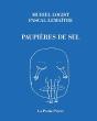 Paupières De Sel - Preview