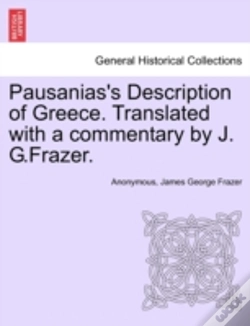 Capa do artigo Pausanias'S Description Of Greece. Translated With A Commentary By J. G.Frazer.