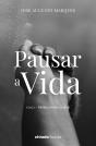 Pausar a Vida - Preview