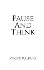 Pause And Think - Preview