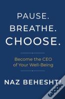 Pause. Breathe. Choose.