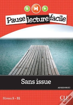 Capa do artigo Pause Lecture Facile : Sans Issue ; Niveau B1